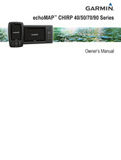 Garmin echoMAP CHIRP 70 series Owner's Manual