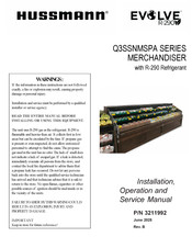 Hussmann EVOLVE Q3SSNM8SPA Installation, Operation And Service Manual