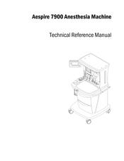Datex-Ohmeda Aespire 7900 Technical Reference Manual