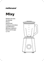 Mellerware Mixy! Manual