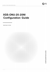 Fs XGS-ONU-25-20NI Configuration Manual