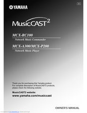 Yamaha musicCAST2 MCX-P200 Owner's Manual