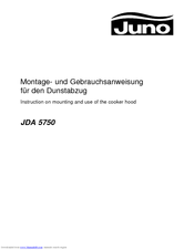 JUNO JDA5270 Instruction On Mounting And Use Manual