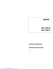 JUNO JKG 7400 M Operating Instructions Manual