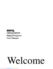 Benq MP626 - DLP XGA Proj 2500 Lum 3000:1CR 3D Enabled Lan Rdy Brilliant Clrtm User Manual