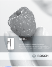 Bosch B20CS80SNB - Evolution 800 Series 20 cu. Ft. Refrigerator User Manual