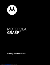 MOTOROLA GRASP Getting Started Manual