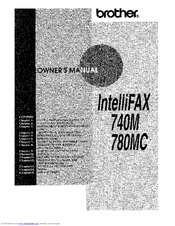 Brother IntelliFax-740MC Owner's Manual