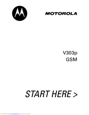 MOTOROLA V303P Start Here Manual