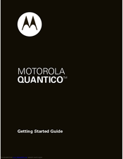 MOTOROLA W845   QUANTICO Getting Started Manual