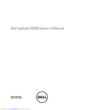 Dell Latitude E6220 Owner's Manual