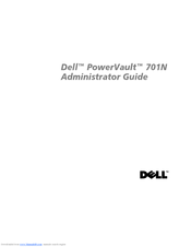 Dell PowerVault 701N Administrator's Manual