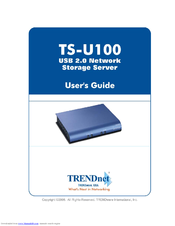 TRENDNET TS-U100 - NAS Server - USB User Manual