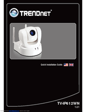 TRENDNET TV-IP612WN Quick Installation Manual