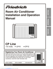 Friedrich CP10E10 Series Installating And Operation Manual