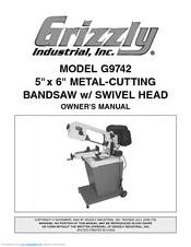 Grizzly G9742 Owner's Manual