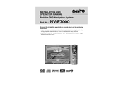 Sanyo NV-E7000 - Portable GPS And Mobile DVD Entertainment System Installation And Operation Manual