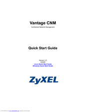ZyXEL Communications VANTAGE CNM QUICK START GUIDE - 1 Quick Start Manual