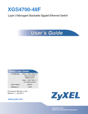 ZyXEL Communications XGS4700-48F Manual