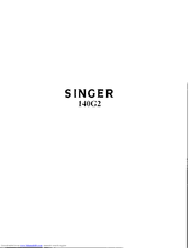 SINGER 140G2 Instructions For Using And Adjusting