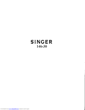 SINGER 146-30 Instructions For Installing And Using
