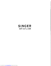 SINGER 147-118 Instructions For Using And Adjusting