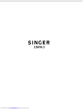 SINGER 150W3 Instructions For Using And Adjusting