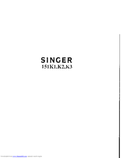 SINGER 151K3 Instructions For Using And Adjusting