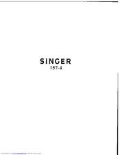 SINGER 157-4 Instructions For Using And Adjusting