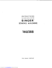 SINGER 16U288 Instructions Manual