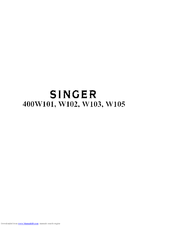 SINGER 400W105 Instructions For Using And Adjusting