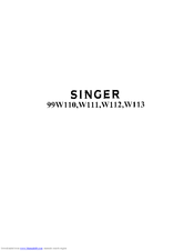 SINGER 99W110 Instructions For Using And Adjusting