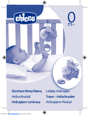 CHICCO LULLABY HELICOPTER Manual