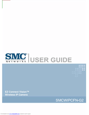 SMC Networks EZ Connect Vision SMCWIPCFN-G2 User Manual