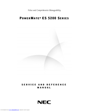 NEC POWERMATE ES 5200 - SERVICE Service Manual