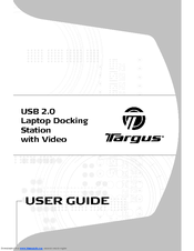 TARGUS USB 2.0 LATPOP DOCKING STATION User Manual
