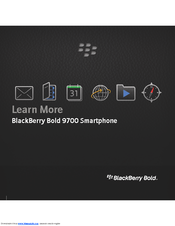 BLACKBERRY BOLD 9700 - LEARN MORE Manual
