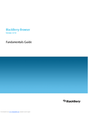 BLACKBERRY BROWSER VERSION 4.7.0 - FUNDAMENTALS GUIDE Fundamentals