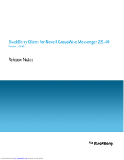 BLACKBERRY CLIENT FOR IBM LOTUS SAMETIME 2.5.40 - S Release Note