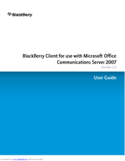BLACKBERRY CLIENT FOR USE WITH MICROSOFT OFFICE COMMUNICATIONS SERVER 2007 - KNOWN ISSUES LIST User Manual