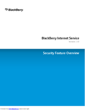 BLACKBERRY INTERNET SERVICE - SECURITY Feature Overview Manual