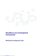 BLACKBERRY JAVA DEVELOPMENT ENVIRONMENT Manual
