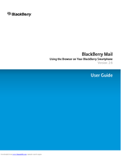 BLACKBERRY MAIL - BROWSING SMARTPHONE User Manual