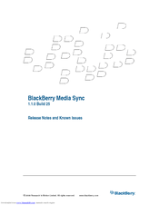 BLACKBERRY MEDIA SYNC - - RELEASE NOTES Release Note