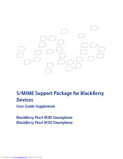 BLACKBERRY PEARL 8100 - S-MIME SUPPORT PACKAGE FOR DEVICES User Manual