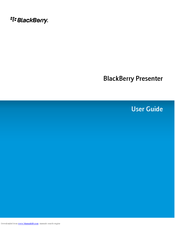 BLACKBERRY BLACKBERRY PRESENTER User Manual