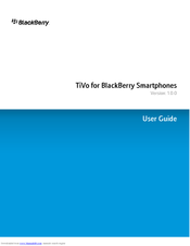 BLACKBERRY TiVo for BlackBerry Smartphones User Manual