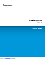 BLACKBERRY WALLET 1.2 - RELEASE NOTES Release Note