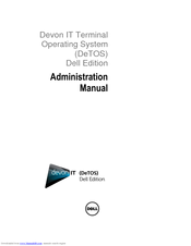 Devon IT OptiPlex VDI Blaster Edition Administration Manual
