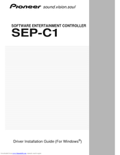 Pioneer SEP-C1 Driver Installation Manual